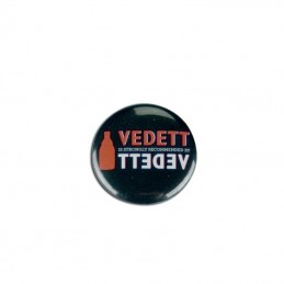 Badge Vedett Noir